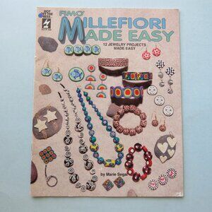 Millefiori Made Easy Hot Off The Press 12 Jewelry Projects by Marie Segal